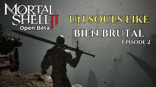 Miniature : Mortal Shell 2 - On Termine Cette Bêta INCROYABLE ! #2