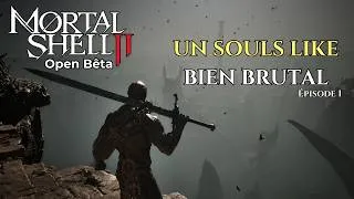 Miniature : Mortal Shell 2 - Un Souls Like Prometteur ! #1