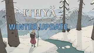 Miniature : Ithya: Magic Studies - Winter Update ❄️