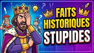Miniature : Les Faits Historiques Les Plus Stupides Qui N’ont Aucun Sens