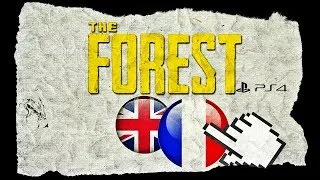 Miniature : COMMENT METTRE THE FOREST PLAYSTATION 4 EN FRANÇAIS ? [TUTO]