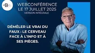 Miniature : Webconférence  "Démêler le vrai du faux : le cerveau face à l’info et à ses pièges."