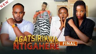 Miniature : AGATSIRIKWA NTIGAHERE Part 10  THE END