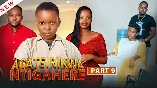 Miniature : AGATSIRIKWA NTIGAHERE Part 9
