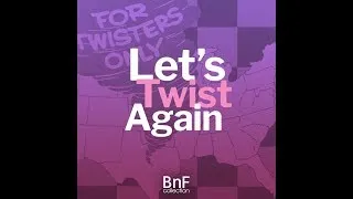 Miniature : Let's Twist Again