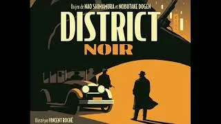 Miniature : District Noir | Ambiance Music || Musique d'ambiance |