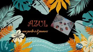 Miniature : Azul : Un duel de stratégie et de beauté à couper le souffle ! #duel #azul