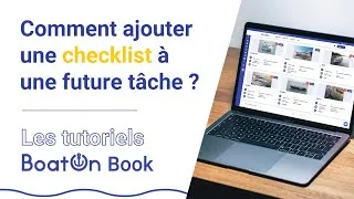 Miniature : BoatOn Book : comment ajouter une checklist à une future tâche ?
