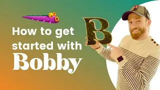 Miniature : How to get started with Bobby