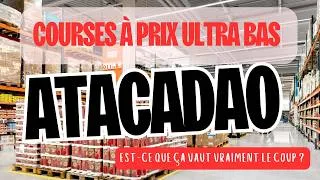 Miniature : Economise tes courses chez Atacadão 🇫🇷 | astuces pour payer moins cher