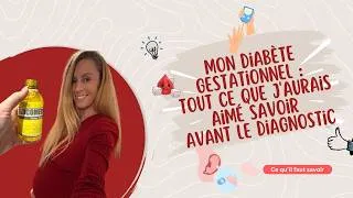 Miniature : Mon diabète gestationnel : tout ce que j'aurais aimé savoir avant le diagnostic