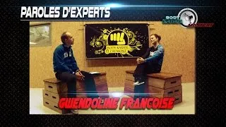 Miniature : Paroles d'experts  Gwendoline Françoise Partie 2