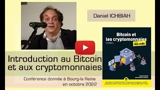 Miniature : Daniel ICHBIAH - Les cryptomonnaies : une révolution de civilisation