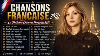 Miniature : 🇫🇷 Chansons Française 2026 Nouveauté - Les Meilleures Chansons Françaises 2026