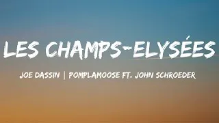Miniature : Les Champs-Elysées (Paroles/lyrics)     Joe Dassin | Pomplamoose ft. John Schroeder