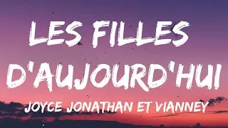 Miniature : Joyce Jonathan, Vianney   Les filles d’aujourdhui Paroles