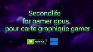 Miniature : Paramétrer sa carte graphique gamer pour Second Life ⚠️📚 Mini Tuto (Français/English)