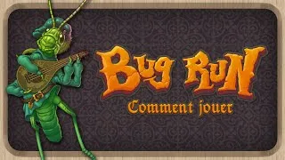 Miniature : Bug Run - Comment jouer