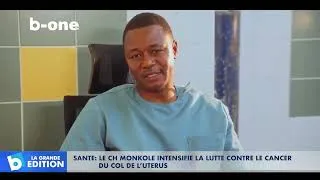 Miniature : Santé : Le CH MONKOLE intensifie la lutte contre le cancer du col de l’utérus