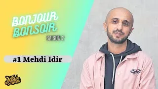 Miniature : SE FAIRE UN FILM avec Mehdi Idir | Bonjour, Bonsoir S2, Ep.1.