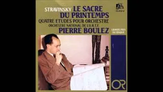 Miniature : Igor Stravinsky : Le Sacre du printemps (Boulez 1963)