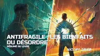 Miniature : Antifragile — Nassim Taleb | Grandir grâce au chaos, à l’incertitude et aux chocs