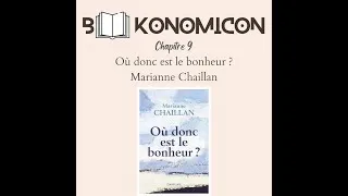 Miniature : Chapitre 9 - Où donc est le bonheur ?