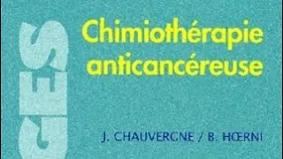 Miniature : La chimiothérapie anticancéreuse par J. CHAUVERGNE ET B. HŒRNI