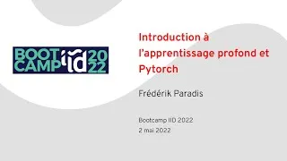 Miniature : Introduction à l'apprentissage profond et Pytorch | Bootcamp 2022