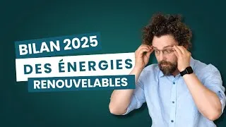 Miniature : Le bilan des énergies renouvelables en 2025