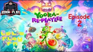 Miniature : On peut acheter de la difficulté ! 😱💰 | Yooka-Replaylee | Episode 2 | Born To Play | Let's Play FR