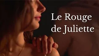 Miniature : LE ROUGE DE JULIETTE (Court-métrage)