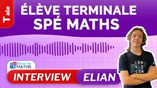 Miniature : COMMENT RÉUSSIR EN SPÉCIALITÉ MATHS : LE TÉMOIGNAGE D'ÉLIAN