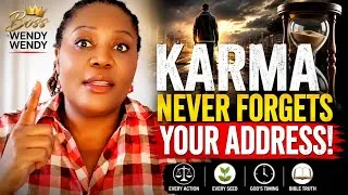 Miniature : KARMA NEVER FORGETS YOUR ADDRESS | THE CONSEQUENCES OF YOUR ACTIONS WILL FIND YOU