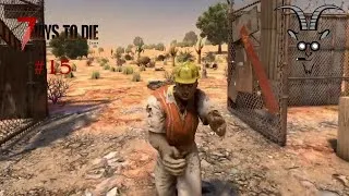 Miniature : 7 DAYS TO DIE: VERSION 1.0 [A LA MASSE] #15 jack va être content!!