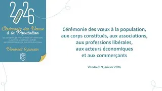 Miniature : Vœux à la population, aux associations, aux acteurs économiques et aux corps constitués