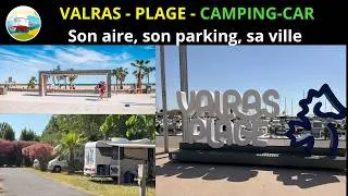 Miniature : Valras-Plage en CAMPING-CAR  : Visite, services et avis complet !