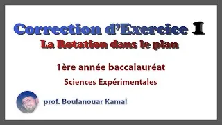 Miniature : Correction Exercice 1 - La Rotation dans le plan