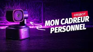 Miniature : Pourquoi tout le monde parle de cette webcam Obsbot ?