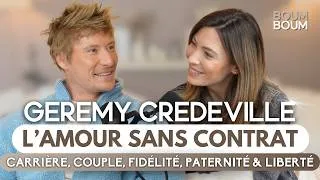 Miniature : GEREMY CREDEVILLE : L'amour sans contrat !