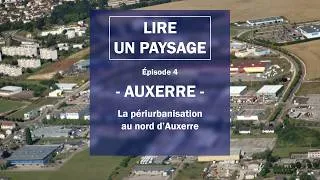 Miniature : Episode 4 - Auxerre, des zones d'activités sur chaque rive