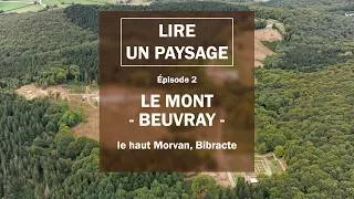 Miniature : Episode 2 - Le Mont Beuvray, sommet du haut Morvan, Bibracte