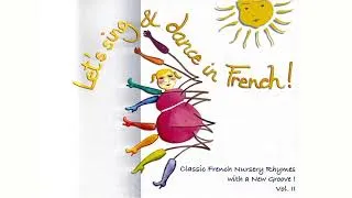 Miniature : French Songs For Kids - Un,deux,trois,allons dans les bois