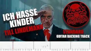 Miniature : Till Lindemann - Ich Hasse Kinder | TAB | LIVE | GUITAR BACKING TRACK