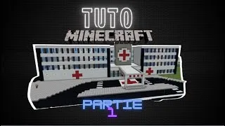Miniature : #tutorial hôpital Minecraft 1/3