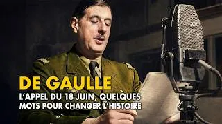 Miniature : De Gaulle : L'Histoire de l'Appel du 18 Juin | Documentaire Complet en Français | Guerre, Histoire
