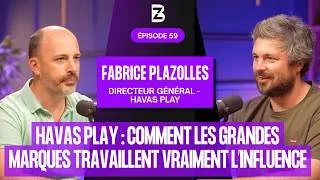 Miniature : Fabrice Plazolles, DG de Havas Play : les coulisses de l’influence, des marques et des créateurs