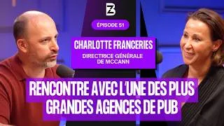 Miniature : McCann : comment l’une des plus grandes agences de pub voit l’avenir des marques