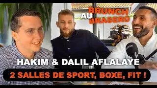 Miniature : OUVRIR 2 SALLES DE SPORT, BOXE, FIT & MUSCU ! AVEC HAKIM & DALIL AFLALAYE  (brunch au brasero)