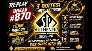 Miniature : SP Authentic 2025-26 🔥 Break #870 | Future Watch & GROS HITS!2026 07 21 20 57 10